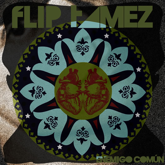 Flip Tamez - Enemigo Común